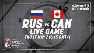 Russia - Canada | Full Game | 2018 IIHF Ice Hockey World Championship