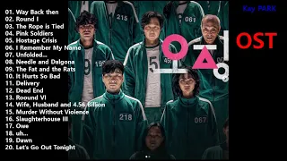 오징어게임 𝐒𝐪𝐮𝐢𝐝 𝐆𝐚𝐦𝐞 𝐎𝐒𝐓 | Netflix OST Way Back then Round I