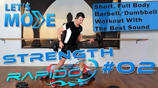 30 Min. High Energy Barbell Express Class; Let's Move Stength Rapido #02