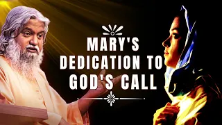 Mary's Dedication to God's Call | Sadhu Sundar Selvaraj | Jesus Ministries