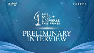 LIVE: Preliminary Interview | Miss Universe Philippines 2023