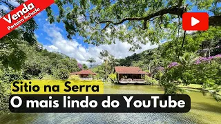 Sítio à venda na Serra. O mais lindo do YouTube. Porteira Fechada! 27 Hectares