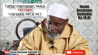 Tafsir Ramadan 1443 - Imam Guéladio Ka (H.A) - An'Aam Versets 141 à 147 du 21/04/2022