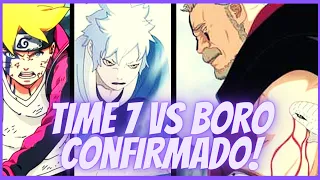 TIME 7 VS BORO CONFIRMADO NO ANIME DE BORUTO! CRONOGRAMA DOS PRÓXIMOS EPISÓDIOS!