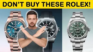 Do NOT BUY These Rolex Models, Protect Your Finances