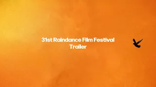 31st Raindance Film Festival Trailer (2023)