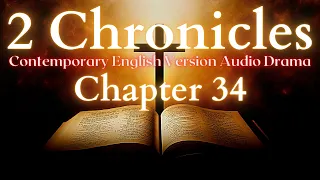 2 Chronicles Chapter 34 Contemporary English Audio Drama (CEV)