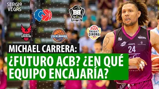 🏀💣 ¿EL MVP de la LEB ORO FICHARÁ por la LIGA ACB? ¡EL BOOM de MICHAEL CARRERA! ¿CÓMO JUEGA? ¡BOOM!