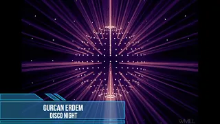 Gurcan Erdem - Disco Night (Live ExTasi)