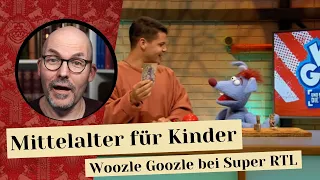 Mittelalter für Kinder - Woozle Goozle auf Super RTL