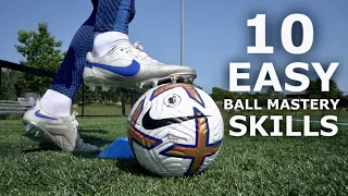 10 EASY Ball Mastery Exercises For Beginners | Improve Your Ball Control