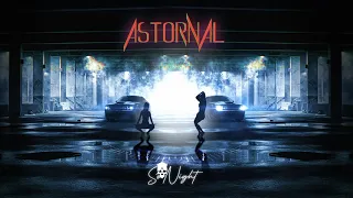 Astornal - SoNight (visualizer video)