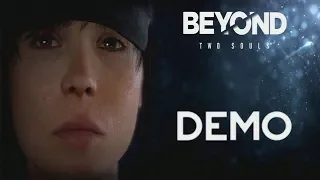 Beyond: Two Souls - "За гранью": Игрофильм На Русском. ДЕМО Версия на ПК. В Epic Games