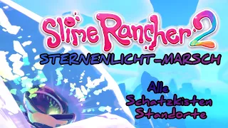 Slime Rancher 2: Alle Schatzkisten im Sternenlicht-Marsch