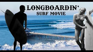 LONGBOARDIN' SURF MOVIE NAT YOUNG, JOEL TUDOR, WINGNUT, JAY MORIARTY, LANCE CARSON, DALE DOBSON
