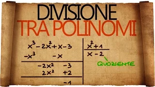 Divisione Tra Polinomi