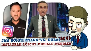 JAN BÖHMERMANN vs. DUBAI Influencer / Michael Wendler auf INSTA GESPERRT - Cake News #94