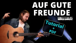 Auf gute Freunde - Böhse Onkelz | Akustik Gitarre Tutorial