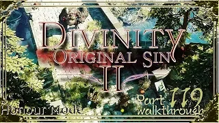 Divinity Original Sin 2 | Honour Mode Walkthrough | Part 119 Business Rivals(Marg the Troll)