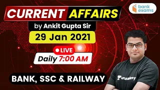 7:00 AM - Daily Current Affairs | Current Affairs 2021 by Ankit Gupta | 29 January 2021