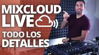 Mixcloud LIVE, tal vez la MEJOR plataforma para DJs