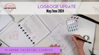 Diamond Painting Logbook | May/June 2024