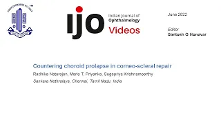 Countering choroid prolapse in corneo scleral repair