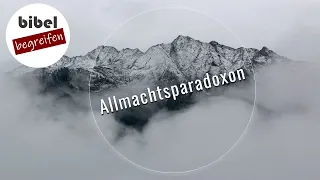 Allmachtsparadoxon - Kann Gott einen Fels erschaffen, den er nicht tragen kann?