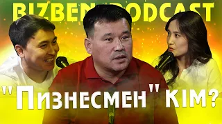 Қанат Әлжаппаров: "Пизнесмен Қанат", Жайдарман, YouTubе-сериалдар, Әзіл әлемі | BIZBEN PODCAST