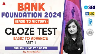 Cloze Test | Bank Exam 2024 Foundation Class | English by Kinjal Gadhavi
