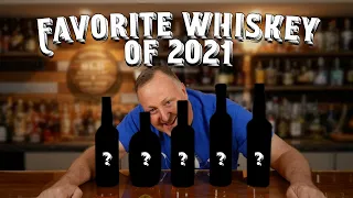 My FAVORITE Whiskey of 2021 - AMAZING AND DELICIOUS