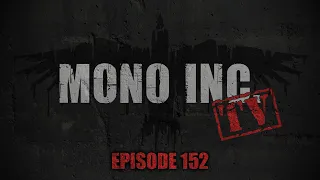 MONO INC. TV - Episode 152 - Leipzig (Dark End Festival)