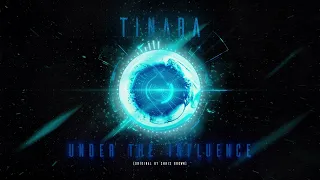 Tinara - Under The Influence (Chris Brown)