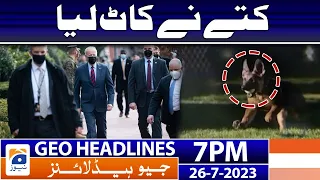 Geo News Headlines 7 PM - 𝐁𝐢𝐝𝐞𝐧'𝐬 𝐃𝐨𝐠 𝐂𝐨𝐦𝐦𝐚𝐧𝐝𝐞𝐫 𝐁𝐢𝐭𝐞𝐬 𝐌𝐮𝐥𝐭𝐢𝐩𝐥𝐞 𝐒𝐞𝐫𝐯𝐢𝐜𝐞 𝐚𝐠𝐞𝐧𝐭𝐬 | 26 July 2023