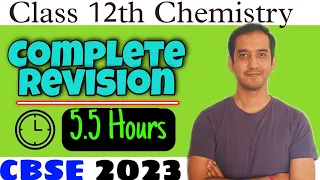 Complete Chemistry Revision | Class 12 | CBSE board | 2023 | Sourabh Raina