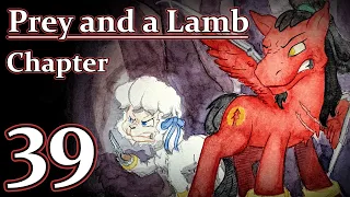 Prey and a Lamb - Chapter 39: Simple Exploits and Difficult Tasks