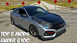 TOP 5 MODS UNDER $100 | 10th Gen Civic