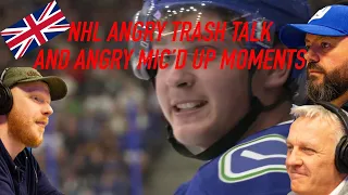 NHL Trash Talk Angry Mic'd Up Moments REACTION!! | OFFICE BLOKES REACT!!