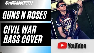 Guns n Roses - Civil War (bass cover)