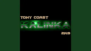 Kalinka 2k19 (Extented Mix)