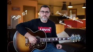 Tuto Guitare #7: Jean Jacques Goldman - Bonne idée