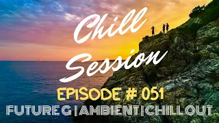 SUNDAY CHILL OUT MIX | FUTURE GARAGE | AMBIENT | RELAXING🌴CHILL SESSION # 051 [ 2020 ]