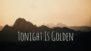 Tonight Is Golden - Ardie Son (CINEMATIC MUSIC)