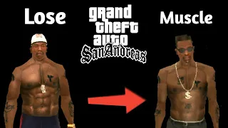 How to lose muscle in gta san andreas?