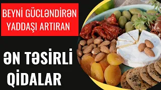 BEYİNİ GÜCLƏNDİRƏN, YADDAŞI ARTIRAN 6 QİDA SİYAHISI