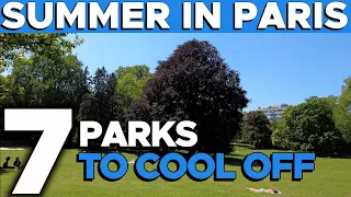 Parisian Summer Survival Guide: 7 Parks to Cool Off and Enjoy the Lawns!