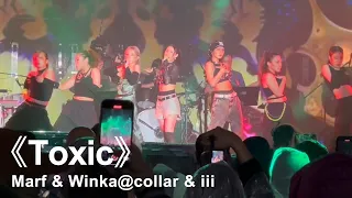 Marf & Winka@collar & iii《Toxic》｜2023.03.31 HKT西九音樂節