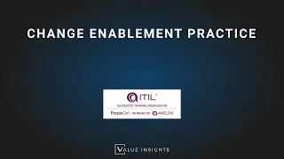 ITIL® 4 Foundation Exam Preparation Training | Change Enablement Practice (eLearning)