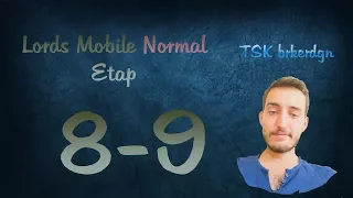 Lords Mobile Normal Etap 8-9