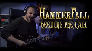 HAMMERFALL - HEEDING THE CALL FULL GUITAR  COVER